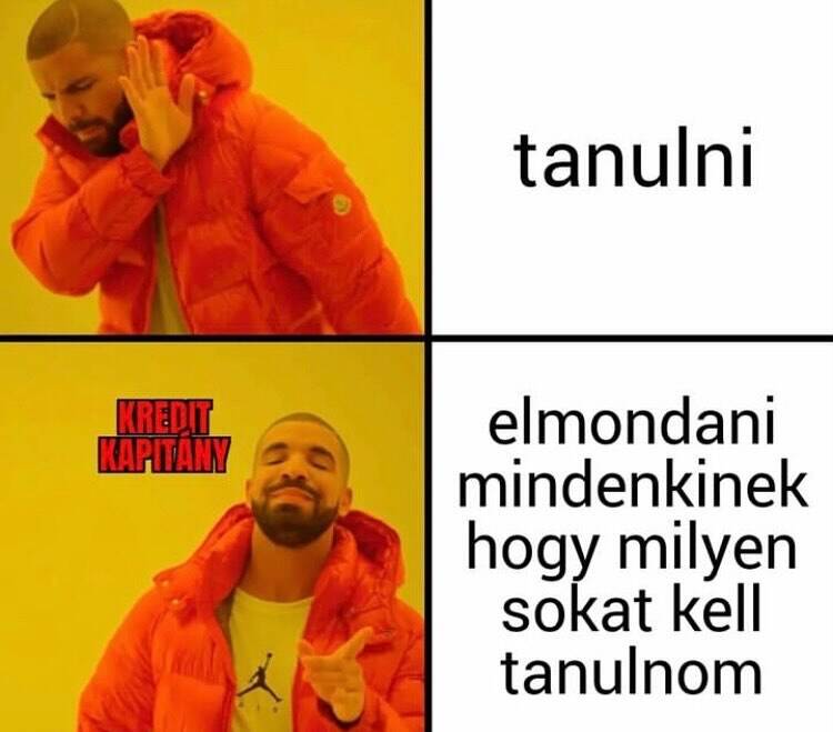 NE TAGADD, TE IS ÍGY CSINÁLOD